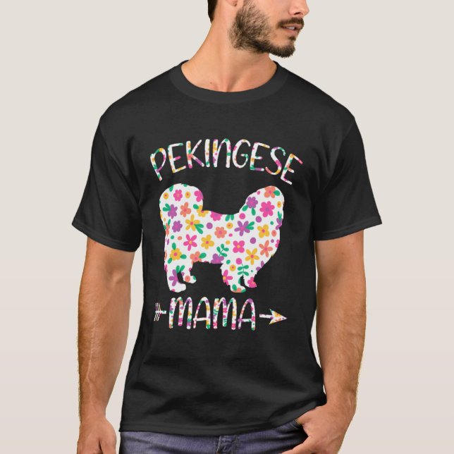 Camiseta Pekingese Mama Floral Dog Mom Mothers Day (Anverso)
