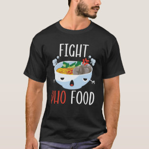 Camiseta Pelea con los palillos de comida Pho para los fide
