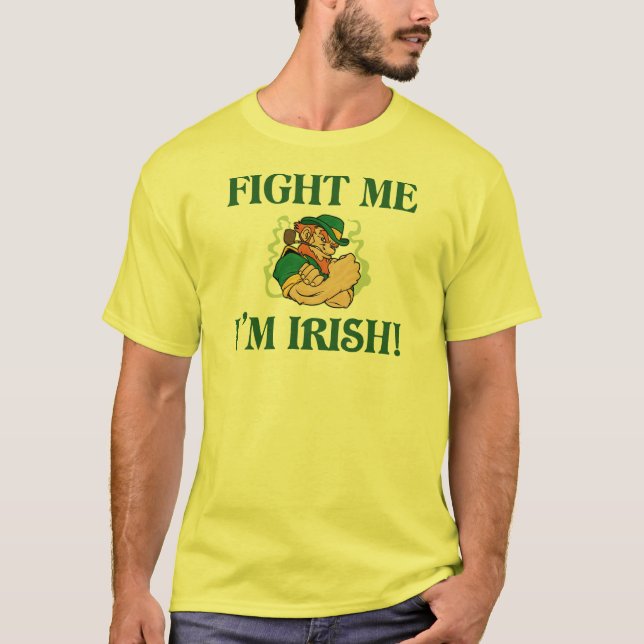 Camiseta Pelea conmigo soy irlandés (Anverso)