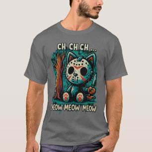 Camiseta Película de Gatos de Terror Ch Ch Ch Miau Miau Mia