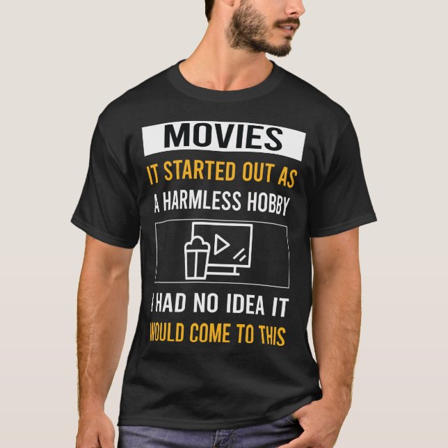 Camiseta Películas de películas sin sentido del hobby (Anverso)