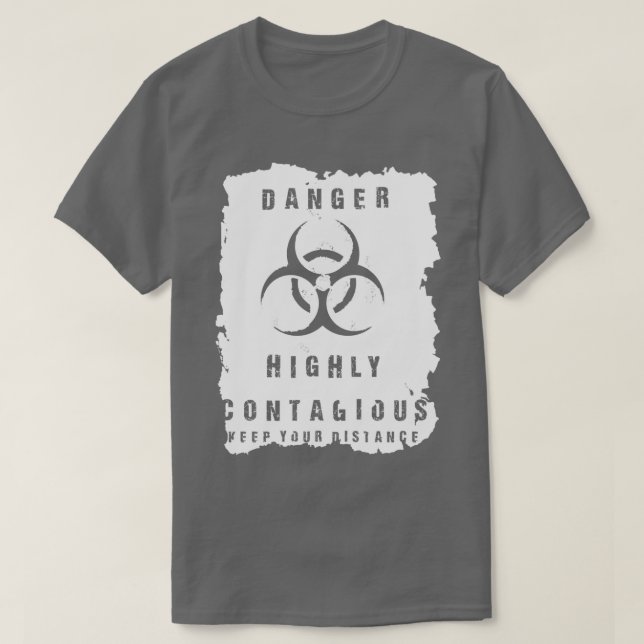 Camiseta Peligro altamente contagioso (Diseño del anverso)