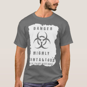 Camiseta Peligro altamente contagioso