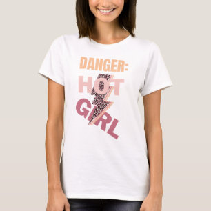 Camiseta Peligro, candente lema chica