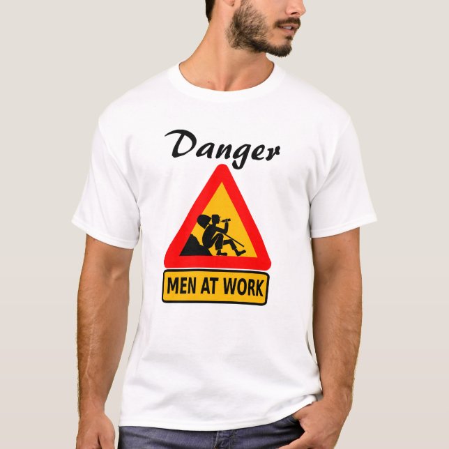 Camiseta Peligro - Hombres en el Trabajo Humor (Anverso)
