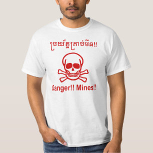 Camiseta ¡¡Peligro!! ¡¡Minas!! ☠ Rótulo camboyano ☠