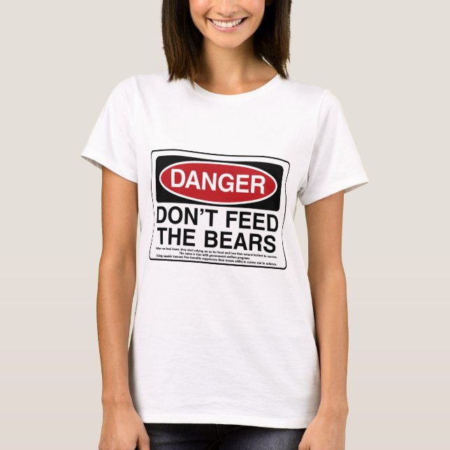 Camiseta PELIGRO: No alimentes a los osos (Anverso)