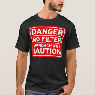 Camiseta Peligro No Enfoque De Filtro Con Precaución Difíci