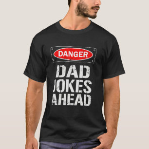 Camiseta Peligro para los Chistes