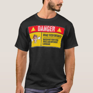 Camiseta Peligro para un técnico técnico técnico de HVAC