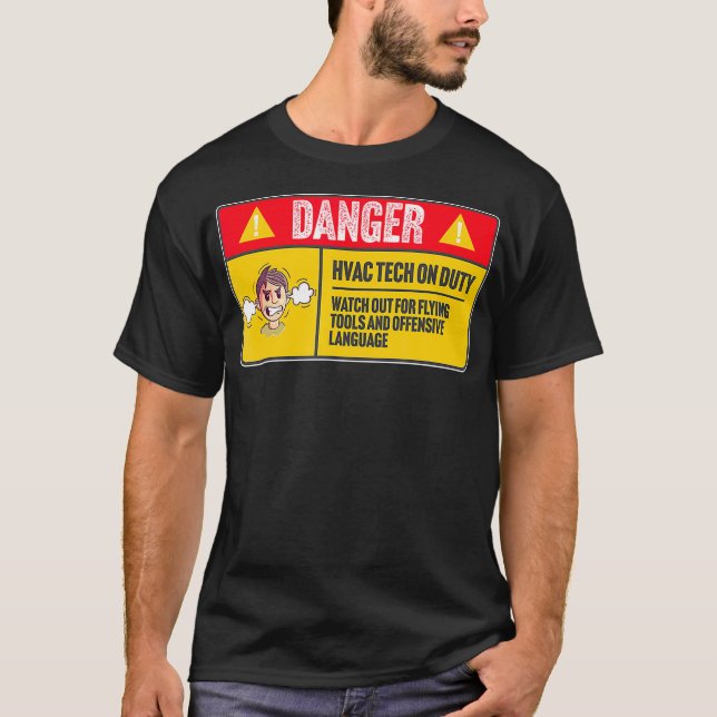 Camiseta Peligro para un técnico técnico técnico de HVAC en (Anverso)