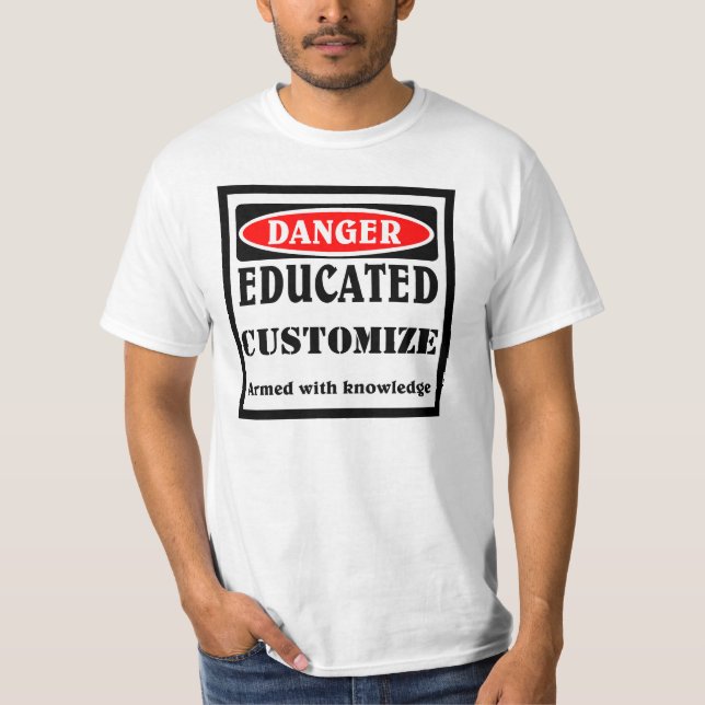 Camiseta PELIGRO, PERSONALIZAR educado (Anverso)