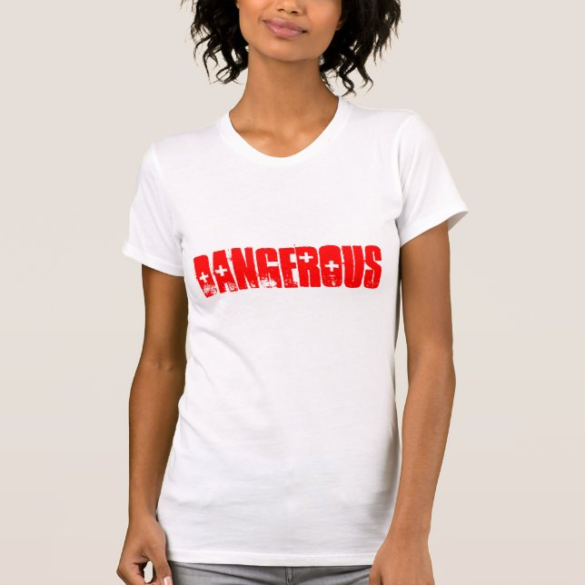 Camiseta peligrosa (Anverso)