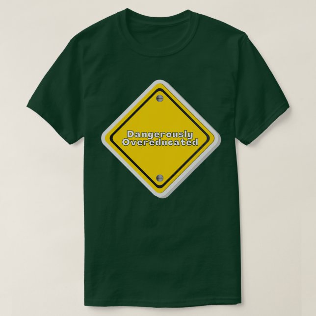 Camiseta Peligrosamente Sobreeducado 31 (Diseño del anverso)