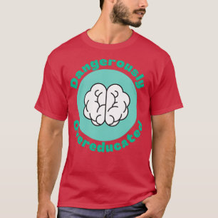 Camiseta Peligrosamente Sobreeducado 7