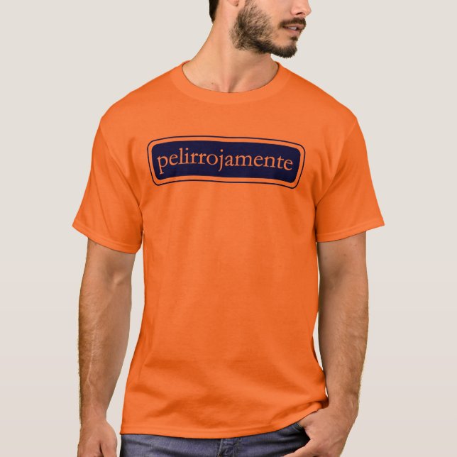 Camiseta pellirojamente (Anverso)