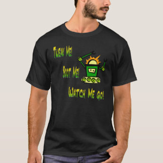 Camiseta ¡Pellizqúeme, patéeme, míreme ir!