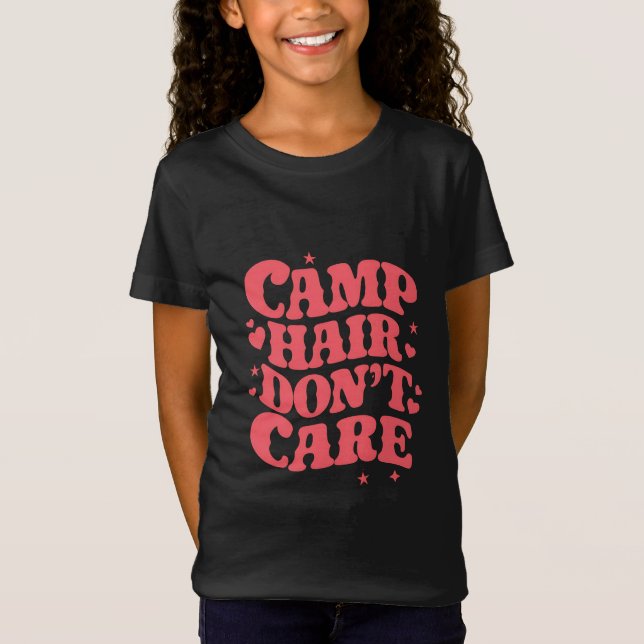 Camiseta Pelo de campamento no importa chicas de camping de (Anverso)