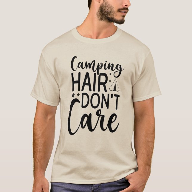 Camiseta Pelo de Camping No Me Importa – Divertido Camping  (Anverso)