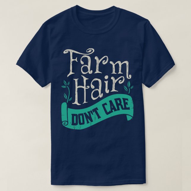 Camiseta Pelo de granja no cuida regalo de agricultor (Diseño del anverso)