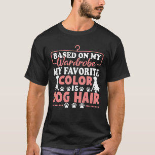 Camiseta Pelo de Perro Color Favorito Perro Regalos Groomer