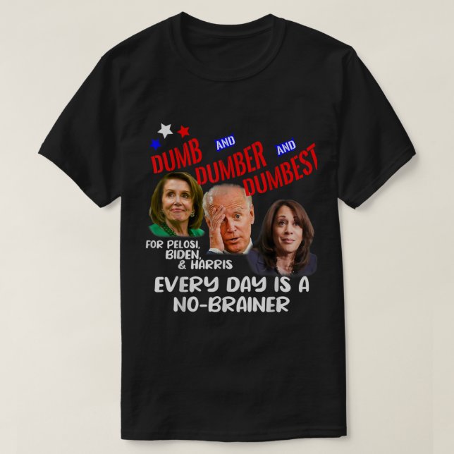 Camiseta Pelosi Biden Harris es el funn más tonto (Diseño del anverso)