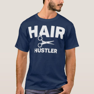 Camiseta Peluquería Hair Hustler