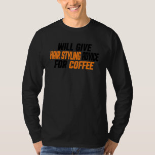 Camiseta Peluquero dará consejos de estilo de cabello para