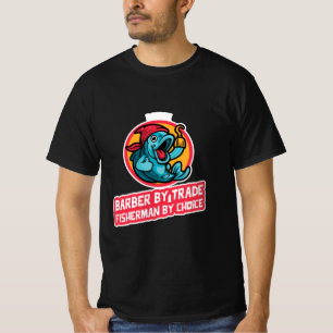 CAMISETA PELUQUERO PELUQUERO DE OFICIO PESCADOR POR ELECCIÓ