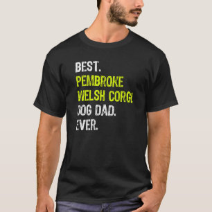 Camiseta Pembroke Welsh Corgi Perro Papá Día del Padre Perr