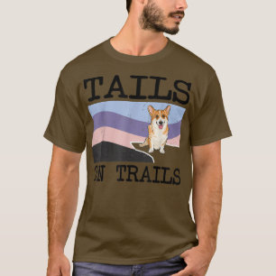 Camiseta Pembroke Welsh Corgi Sigue En Senderos Divertidos