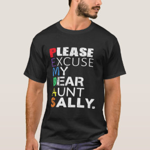 Camiseta Pemdas Math Por Favor, Perdone A Mi Tía Sally