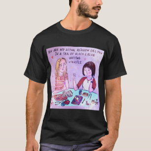 Camiseta Pen15 Maya y Anna Eres mi arcoíris real