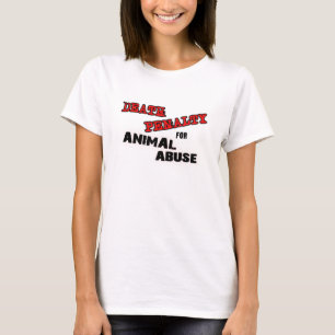CAMISETA PENA DE MUERTE PARA EL ABUSO ANIMAL