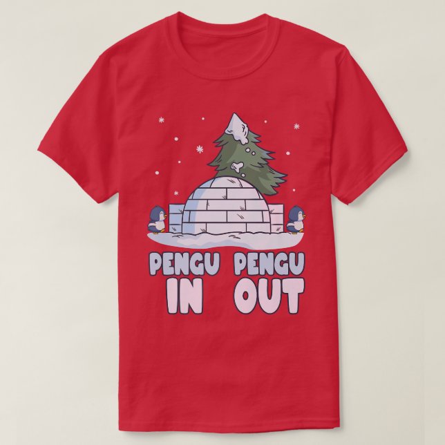 Camiseta Penguin  Funny Igloo & Winter Snow Pun, PenguIn Pe (Diseño del anverso)
