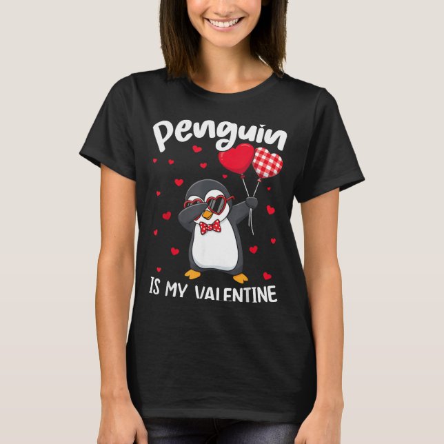 Camiseta Penguin Is My Valentine Funny Bird V Day Cute Anim (Anverso)