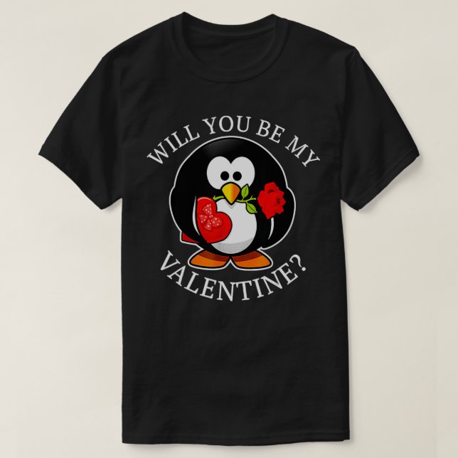 Camiseta Penguin Will You Be My Valentine Cute Animal  (Diseño del anverso)