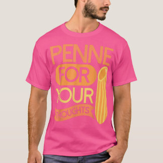 Camiseta Penne para tus pensamientosPasta