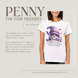 Camiseta Penny for Your Thoughts T-Shirt
