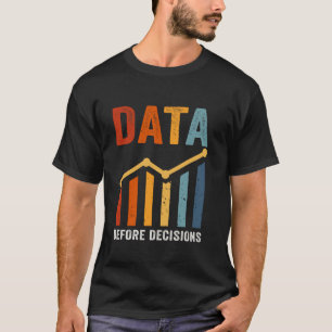 Camiseta Pensamiento Analítico Datos Antes de Decisiones