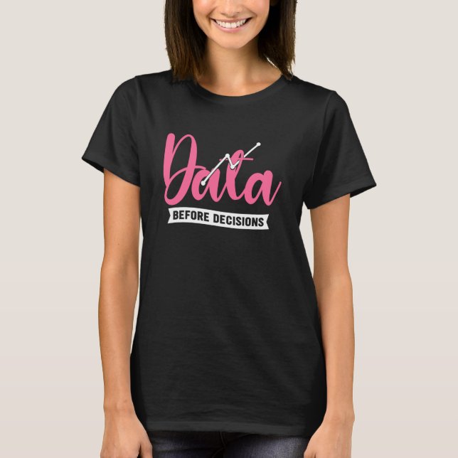 Camiseta Pensamiento Analítico Datos Antes de Decisiones (Anverso)