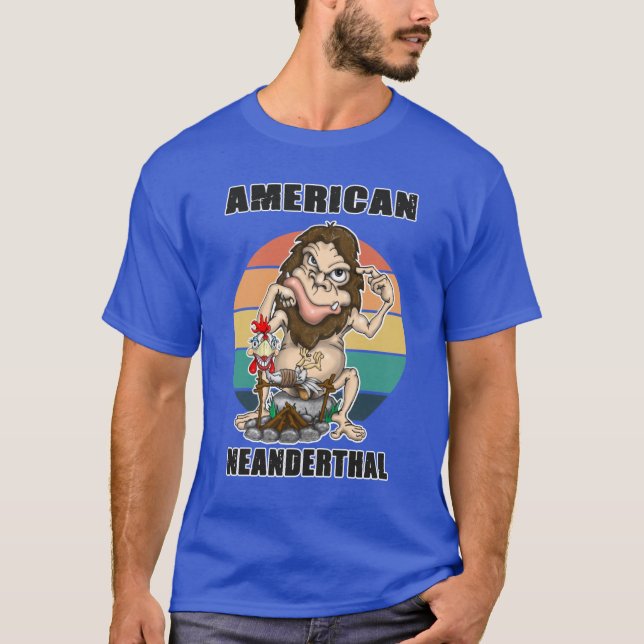 Camiseta Pensamiento neandertal estadounidense 1 (Anverso)