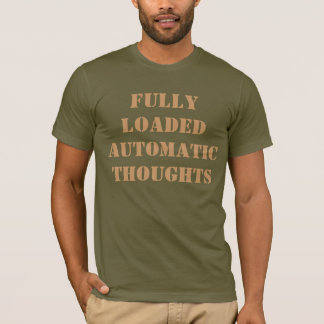 CAMISETA PENSAMIENTOS AUTOMÁTICOS TOTALMENTE CARGADOS