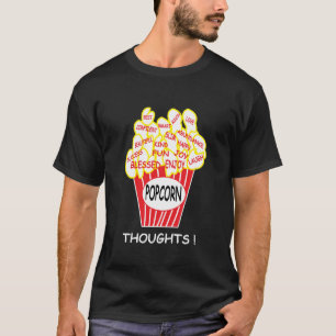 Camiseta Pensamientos de Palomitas de Maíz Mentalidad Posit