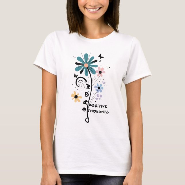 Camiseta Pensamientos positivos Inspiradores (Anverso)