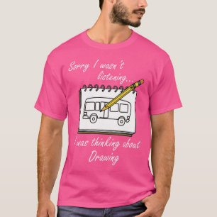 Camiseta Pensando en Dibujar Ilustrador Bocetando