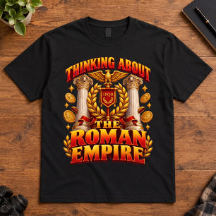 Camiseta Pensando en el Imperio Romano Historia Romana