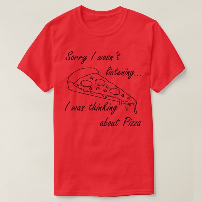 Camiseta Pensando en la pizza comida italiana Pizza Chef  (Diseño del anverso)