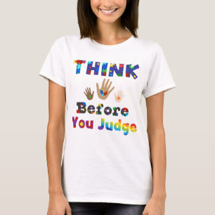 Camiseta PENSAR Antes De Juzgar
