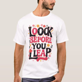 Camiseta Pensar Antes De Saltar - Motivacional